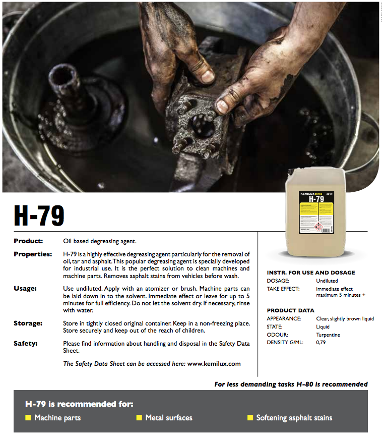 H-79  Heavy oil solvent based degreasing agent